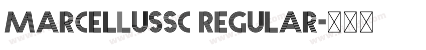 MarcellusSC Regular字体转换